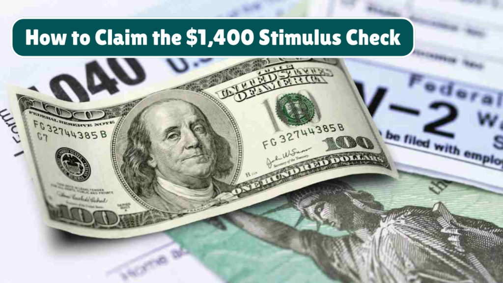 $1400 Stimulus Checks in 2025 – Who Qualifies and When to Expect Payment?
