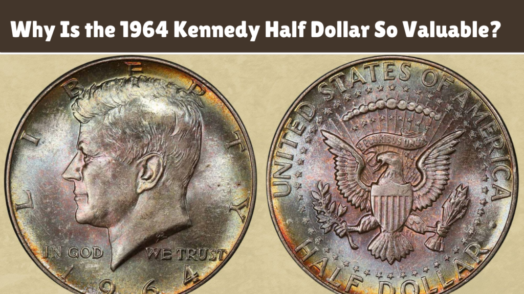 Rare 1964 Kennedy Half Dollar Worth $22,325 – Check Your Collection!